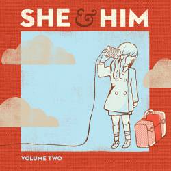 She And Him : Volume Two